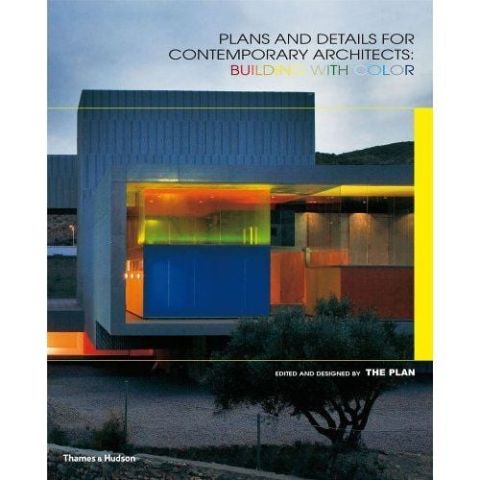 PLANS AND DETAILS FOR CONTEMPORARY ARCHITECTS