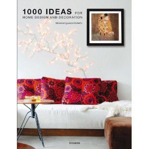 1000 IDEAS FOR HOME DESIGN AND DECORATION