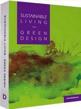 SUSTAINABLE LIVING & GREEN DESIGN