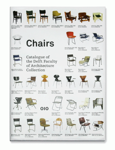 CHAIRS, CATALOGUE OF THE DELFT FACULTY OF ARCHITECTURE COLLECTION