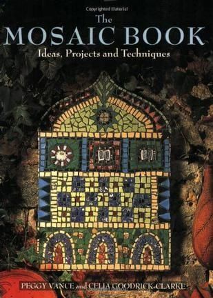 MOSAIC BOOK IDEAS,PROJECTS & TECHNIQUES