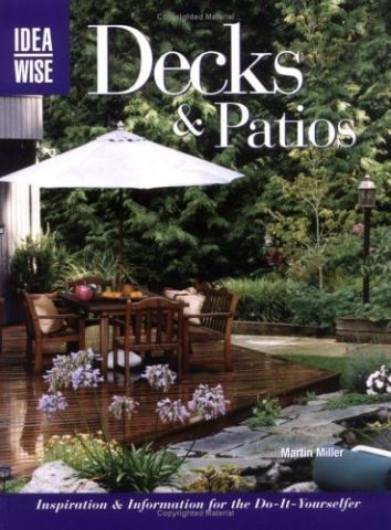 IDEA WISE - DECKS&PATIOS