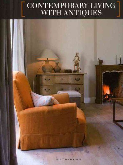 CONTEMPORARY LIVING WITH ANTIQUES