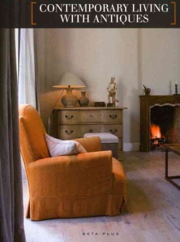 CONTEMPORARY LIVING WITH ANTIQUES