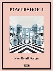 POWERSHOP 4 - NEW RETAIL DESIGN