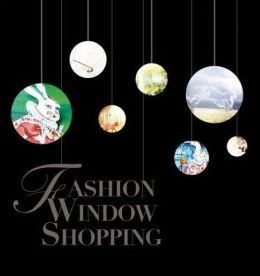 FASHION WINDOW SHOPPING