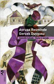 AVRUPA RESMİNDE GERÇEK DUYGUSU