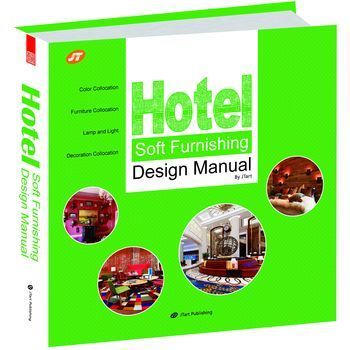 HOTEL SOFT FURNISHING DESIGN MANUAL