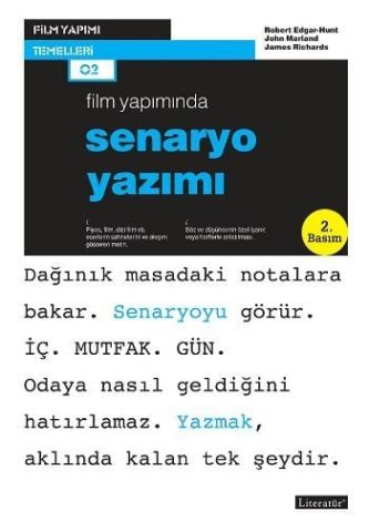 FİLM YAPIMI TEMELLERİ 02: SENARYO YAZIMI