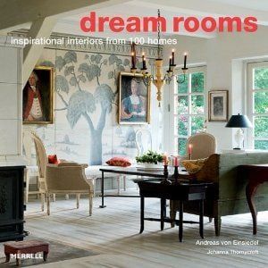 DREAM ROOMS INSPIRATIONAL INTERIORS FROM 100 HOMES