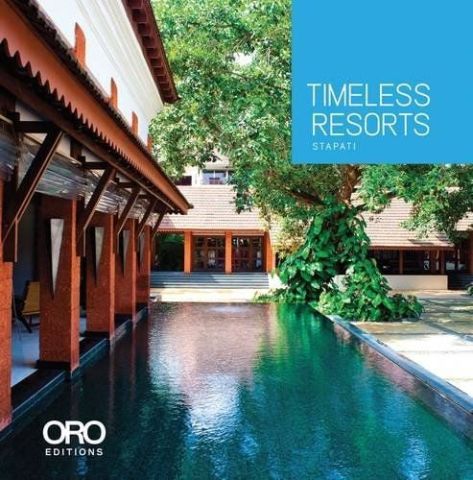 TIMELESS RESORTS : STAPATI ARCHITECTURE