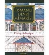 OSMANLI DEVRİ MİMARİSİ