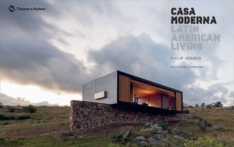 Casa Moderna:Latin American Living