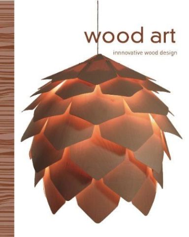 WOOD ART INNOVATIVE WOOD DESIGN