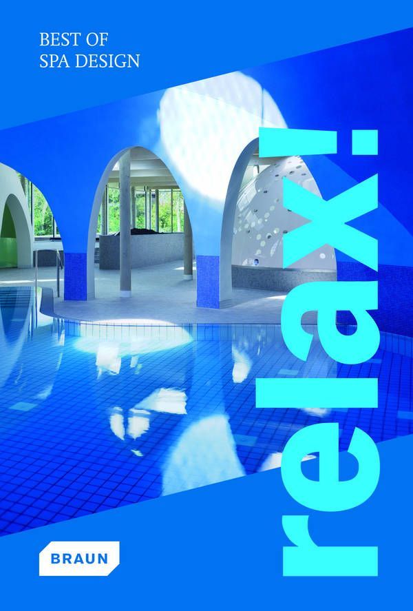 RELAX! BEST OF SPA DESIGN