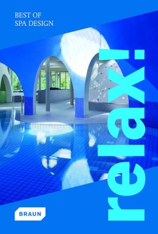 RELAX! BEST OF SPA DESIGN