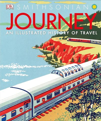 Journey:An Illustrated History of Travel