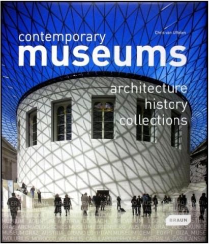 CONTEMPORARY MUSEUMS / ARCHITECTURE HISTORY COLLECTIONS-BRAUN