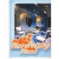 HAIRDRESSING PLACES