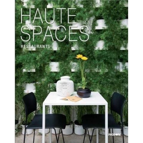HAUTE SPACES -RESTAURANTS