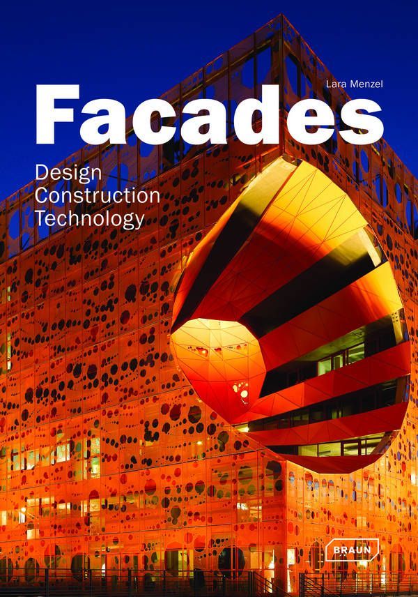 FACADES - DESIGN,CONSTRUCTION.TECHNOLOGY -BRAUN