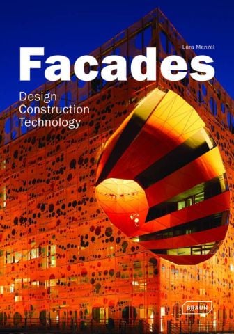 FACADES - DESIGN,CONSTRUCTION.TECHNOLOGY -BRAUN
