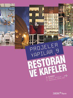 PROJELER YAPILAR 9 - RESTORAN VE KAFELER