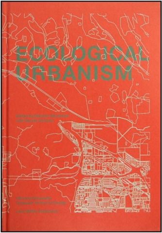 ECOLOGICAL URBANISM