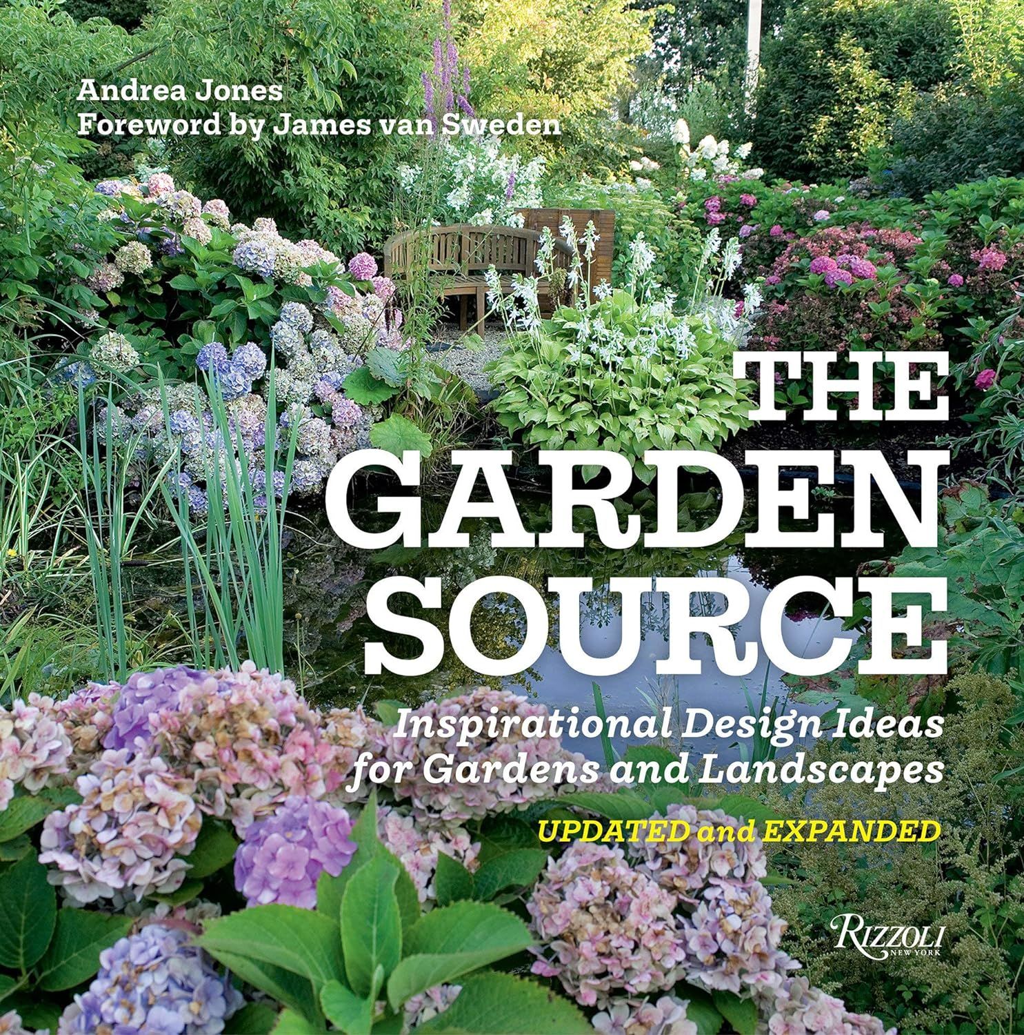 The Garden Source:Inspirational Design Ideas for Gardens and Landscapes