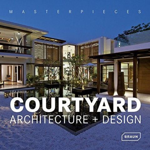 MASTERPIECES COURTYARD ARCHITECTURE+DESIGN