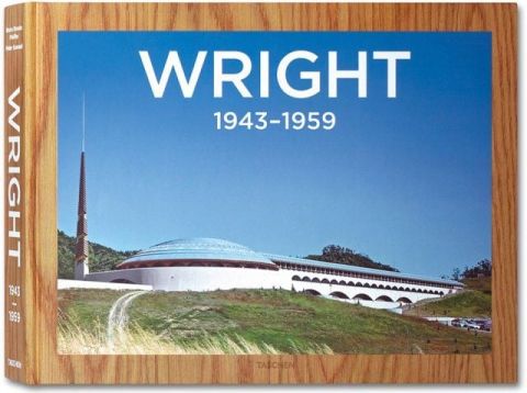 FRANK LLOYD WRIGHT 1943-1959 / TASCHEN