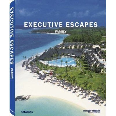 EXECUTIVE ESCAPES - FAMILY