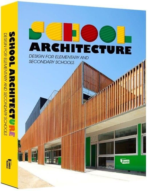 SCHOOL ARCHITECTURE- DESIGN FOR ELEMENTARY AND SECONDARY SCHOOLS