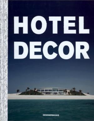HOTEL DECOR