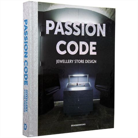 PASSION CODE: JEWELLERY STORE DESIGN