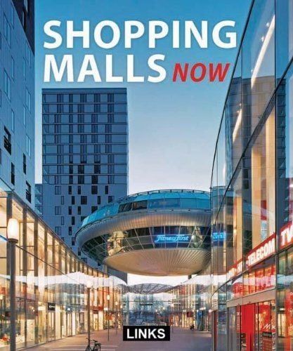 SHOPPING MALLS NOW