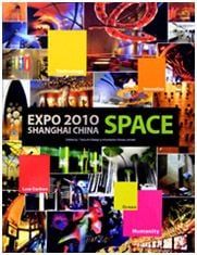 EXPO 2010 SHANGHAI CHINA - SPACE