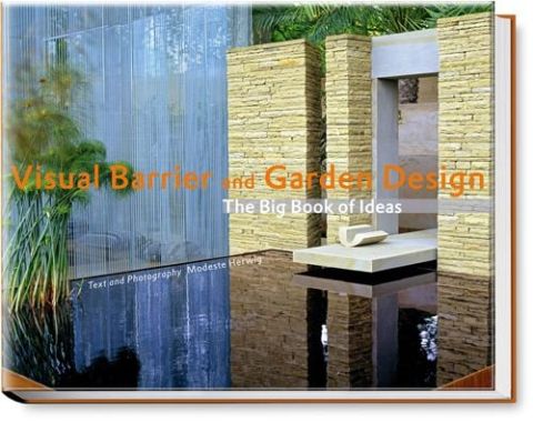 VISUAL BARRIER AND GARDEN DESIGN -BIG BOOK OF IDEA