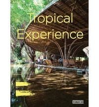 TROPICAL EXPERIENCE