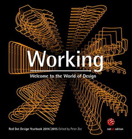 RED DOT DESIGN YEARBOOK 2014/2015 WORKING