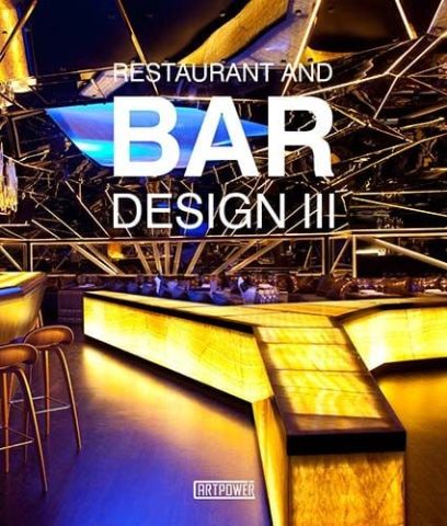 RESTAURANT AND BAR DESIGN III