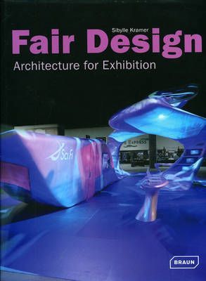FAIR DESIGN - ARCHITECTURE FOR EXHIBITION