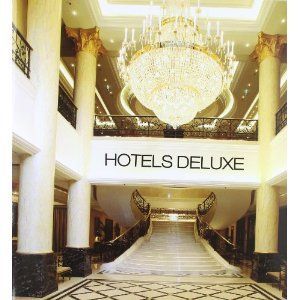 HOTELS DELUXE