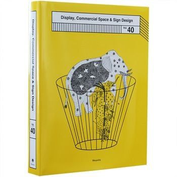 DISPLAY COMMERCIAL SPACE&SIGN DESIGN VOL:40