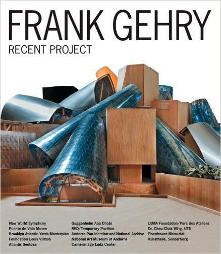 FRANK GEHRY- RECENT PROJECT