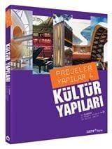 PROJELER YAPILAR - 4 KÜLTÜR YAPILARI