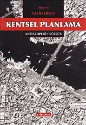 KENTSEL PLANLAMA-ANSİKLOPEDİK SÖZLÜK