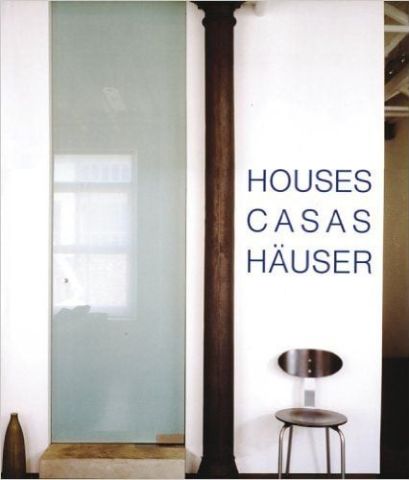 HOUSES CASAS HAUSER- KONEMANN