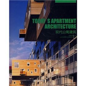 TODAY'S APARTMENT ARCHITECTURE