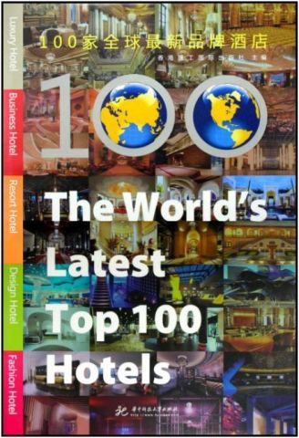 TOP 100 HOTELS THE WORLD'S LATEST